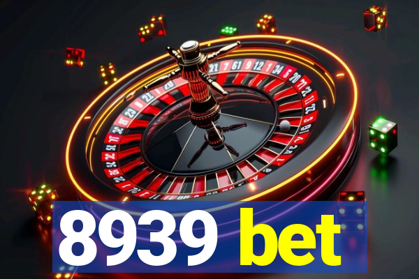 8939 bet